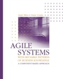 Cover: Agile Systems with Reusable Patterns of Business Knowledge - Artech House