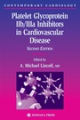 Cover: Platelet Glycoprotein IIb/IIIa Inhibitors in Cardiovascular Disease - Humana Press Inc.