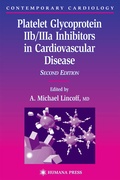 Cover: Platelet Glycoprotein IIb/IIIa Inhibitors in Cardiovascular Disease - Humana Press Inc.