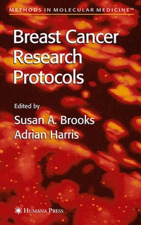 Enlarge image Cover: Breast Cancer Research Protocols - Humana Press Inc.