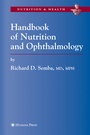 Cover: Handbook of Nutrition and Ophthalmology - Humana