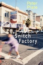 Cover: Snitch Factory - Seven Stories Press,U.S.