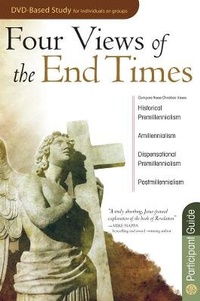 Enlarge image Cover: Four Views of the End Times Participant Guide - ROSE PUBLISHING