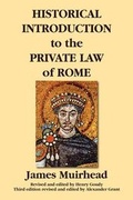 Cover: Historical Introduction to the Private Law of Rome - Lawbook Exchange, Ltd.