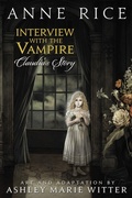 Cover: Interview with the Vampire: Claudia's Story - Yen Press