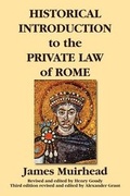 Cover: Historical Introduction to the Private Law of Rome - Lawbook Exchange, Ltd.