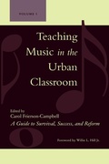 Cover: Teaching Music in the Urban Classroom: A Guide to Survival, Success, and Reform - Rowman & Littlefield Publishers