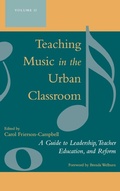 Cover: Teaching Music in the Urban Classroom - Rowman & Littlefield Education