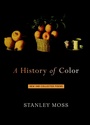 Cover: A History of Color - Seven Stories Press,U.S.
