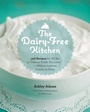 Cover: The Dairy-Free Kitchen - Fair Winds Press