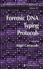 Cover: Forensic DNA Typing Protocols - Humana Press Inc.