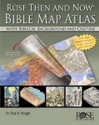Abbildung von: Rose 'Then and Now' Bible Map Atlas - ROSE PUBLISHING