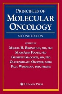Enlarge image Cover: Principles of Molecular Oncology - Humana Press Inc.