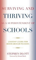 Cover: Surviving and Thriving as a Superintendent of Schools - Rowman & Littlefield Education