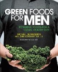 Cover: Green Foods for Men - Fair Winds Press