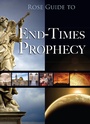 Cover: Rose Guide to End-Times Prophecy - Rose Publishing, Inc.