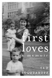 Enlarge image Cover: First Loves - Seven Stories Press,U.S.