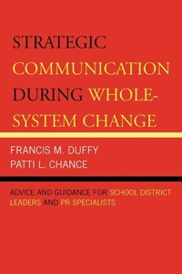 Enlarge image Cover: Strategic Communication During Whole-System Change - Rowman & Littlefield Education