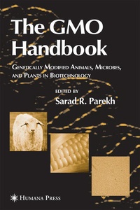 Enlarge image Cover: The GMO Handbook - Humana Press Inc.