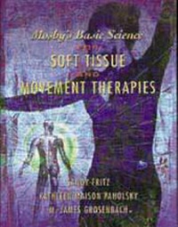 Abbildung von: Mosby's Basic Science for Soft Tissue and Movement Therapies - Mosby