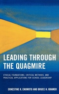 Cover: Leading Through the Quagmire - Rowman & Littlefield Education