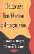 Cover: Executive Branch Creation & Reorganization - Nova Biomedical