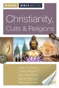 Cover: Rose Bible Basics: Christianity, Cults & Religion - Rose Publishing, Inc.