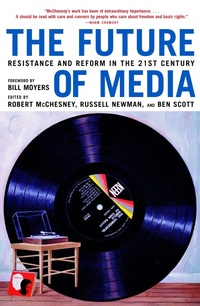 Enlarge image Cover: The Future Of Media - Seven Stories Press,U.S.