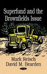 Enlarge image Cover: Superfund & the Brownfields Issue - Nova Biomedical