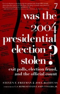 Cover: Was The 2004 Presidential Election Stolen? - Seven Stories Press,U.S.