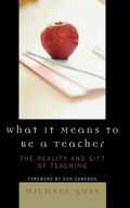 Cover: What it Means to Be a Teacher - Rowman & Littlefield Education