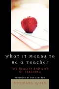 Cover: What it Means to Be a Teacher - Rowman & Littlefield Education