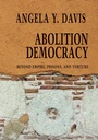 Cover: Abolition Democracy - Open Media Series - Seven Stories Press,U.S.