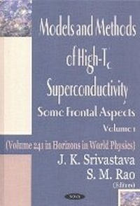 Enlarge image Cover: Models & Methods of High-Tc Superconductivity, Volume 1 - Nova Biomedical