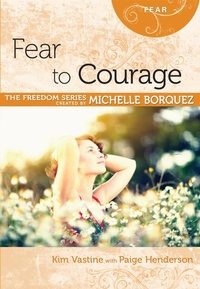 Enlarge image Cover: Fear to Courage - Aspire Press