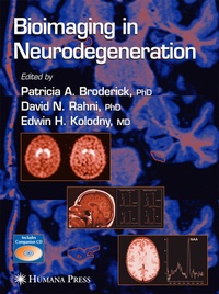 Abbildung von: Bioimaging in Neurodegeneration - Humana