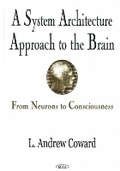 Cover: System Architecture Approach to the Brain - Nova Science Publishers Inc