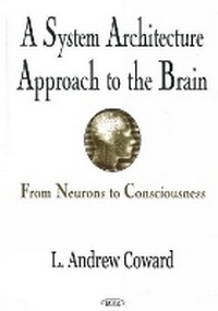 Enlarge image Cover: System Architecture Approach to the Brain - Nova Science Publishers Inc