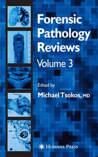 Abbildung von: Forensic Pathology Reviews Vol 3 - Humana Press Inc.