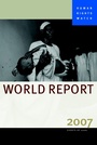 Cover: Human Rights Watch World Report 2007 - Seven Stories Press,U.S.