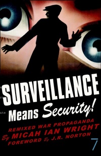 Enlarge image Cover: Surveillance Means Security - Seven Stories Press,U.S.