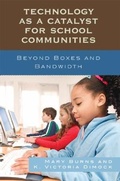 Cover: Technology as a Catalyst for School Communities - Rowman & Littlefield Education