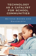 Cover: Technology as a Catalyst for School Communities - Rowman & Littlefield Education