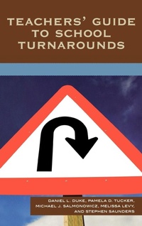 Enlarge image Cover: Teachers' Guide to School Turnarounds - Rowman & Littlefield Publishers