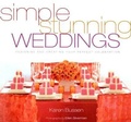 Cover: Simple Stunning Weddings - Stewart, Tabori & Chang Inc