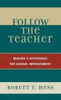 Cover: Follow the Teacher - Rowman & Littlefield Education