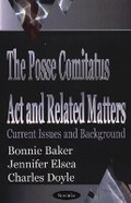 Cover: Posse Comitatus Act & Related Matters - Nova Biomedical
