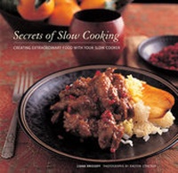 Enlarge image Cover: Secrets of Slow Cooking - Stewart, Tabori & Chang Inc