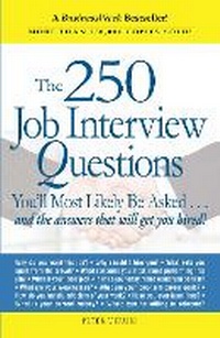 Enlarge image Cover: The 250 Job Interview Questions - Adams Media Corporation