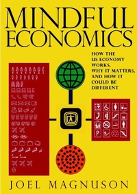 Enlarge image Cover: Mindful Economics - Seven Stories Press,U.S.